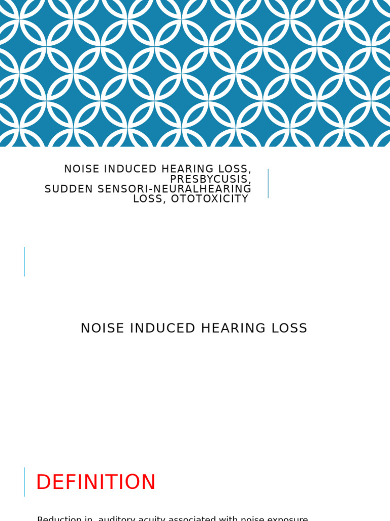 Noise Induced Hearing Loss, Presbycusis | PDF