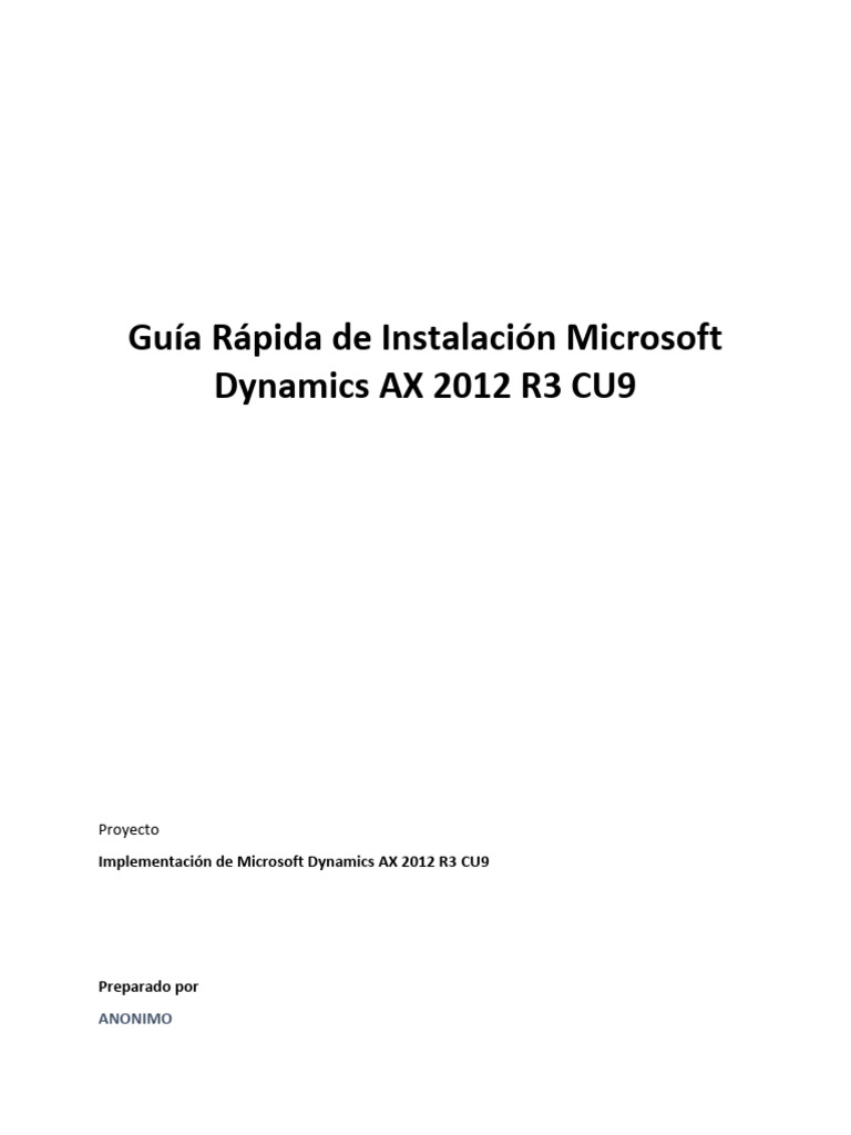 Guc3ada Rc3a1pida de Instalacic3b3n Microsoft Dynamics Ax 2012 r3 | PDF