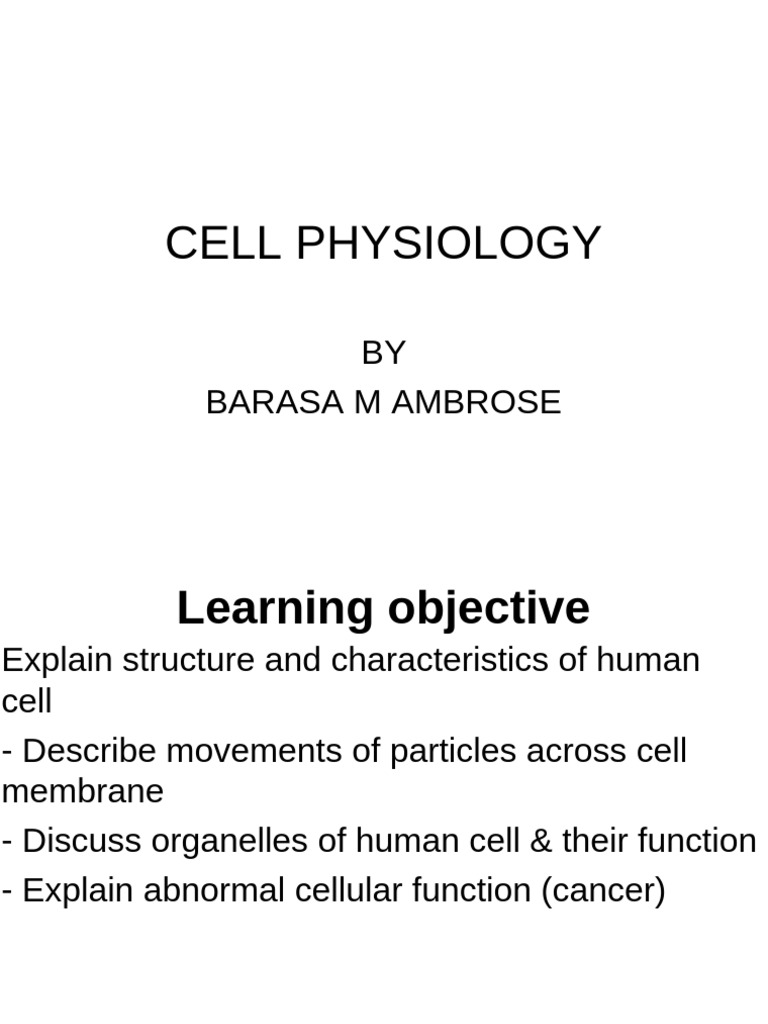 1.1 Cell Physiology Transport Across Cell Membrane | PDF
