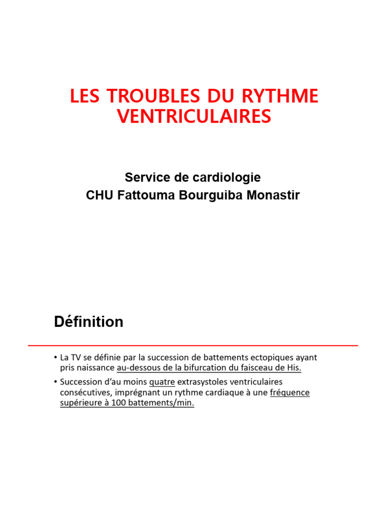 Les Troubles Du Rythme Ventriculaires: Service de Cardiologie CHU ...