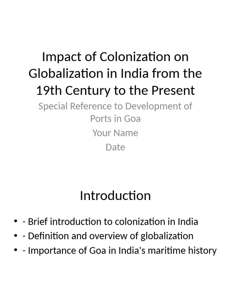 Impact of Colonization On Globalization in India | PDF