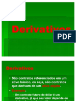 Aula XIX - Derivativos
