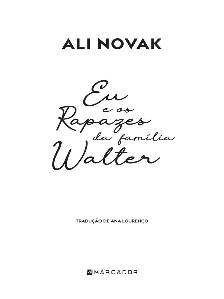 A Minha Vida Com A Família Walter | PDF