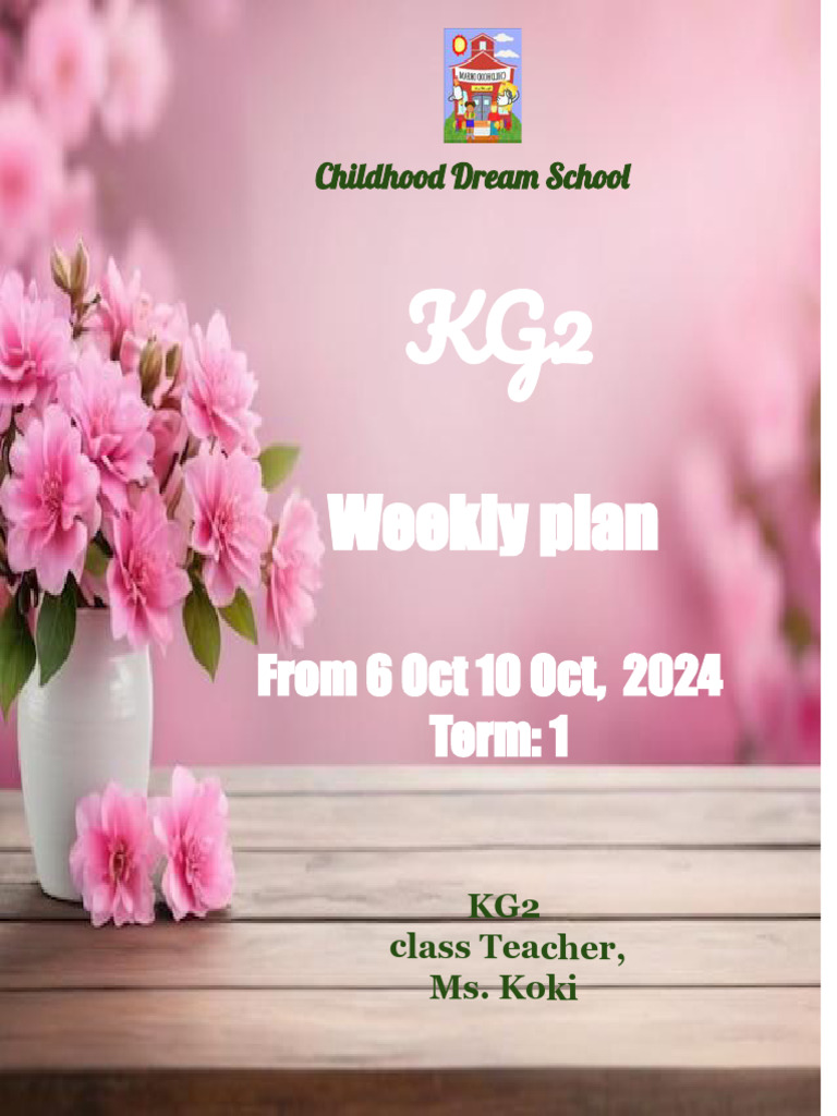 Kg2 weeklyplan 6 10oct term1 1 pdf