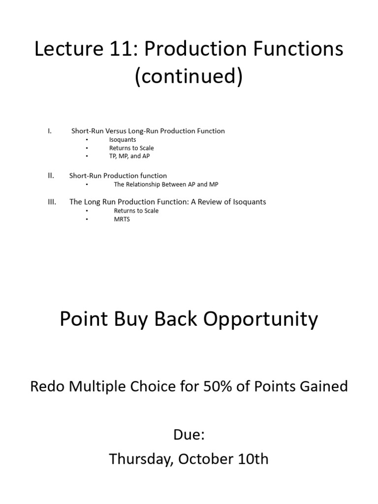 Lecture 11 Production Continued (Fall 2024) | PDF