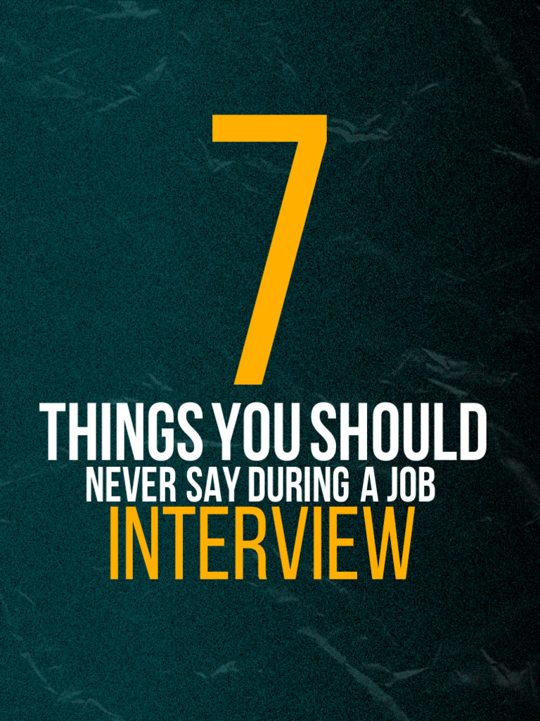 Things You Shouldn't Say in A Job Interview PDF(02)