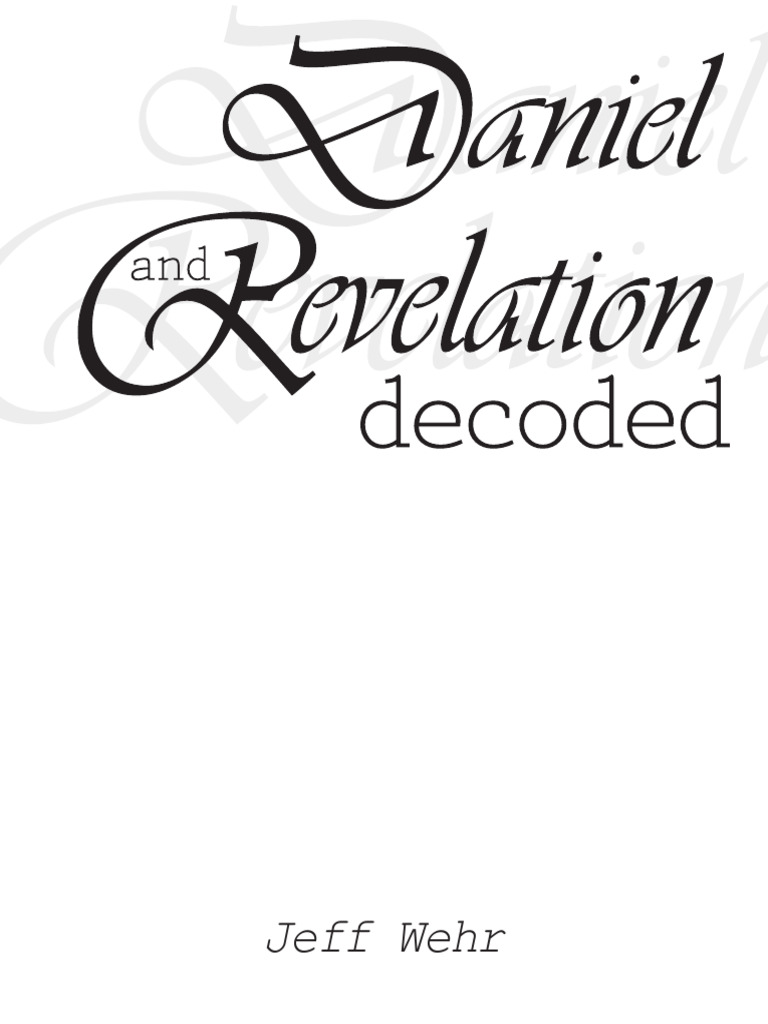 Daniel And Revelation Decoded Pdf