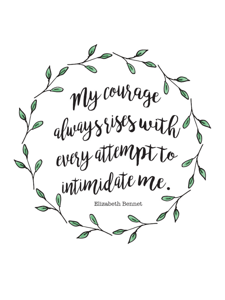 My Courage Always Rises in Every Attempt to Intimidate Me PDF