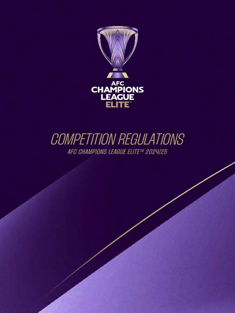 AFC Champions League Elite 2024 - 25 Competition Regulations | PDF