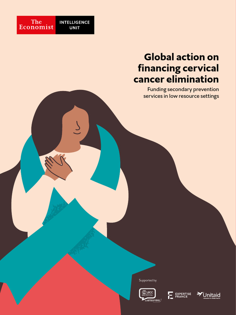 The Economist Intelligence Unit - Global Action On Financing Cervical ...