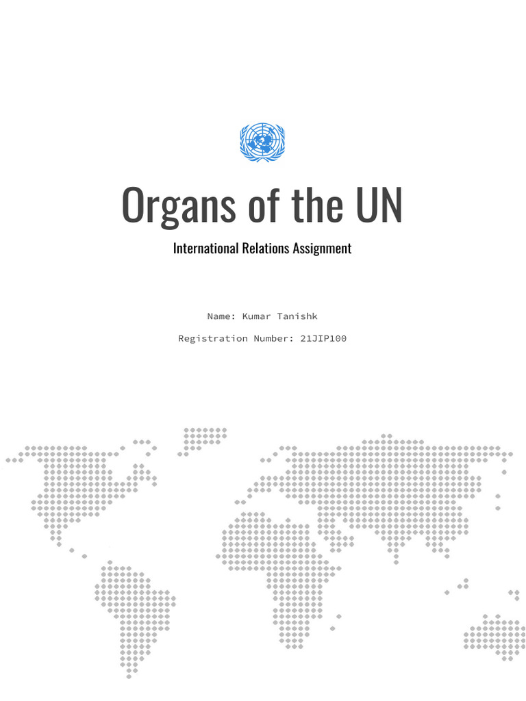 UN Organs: Structure and Functions | PDF | United Nations Security ...