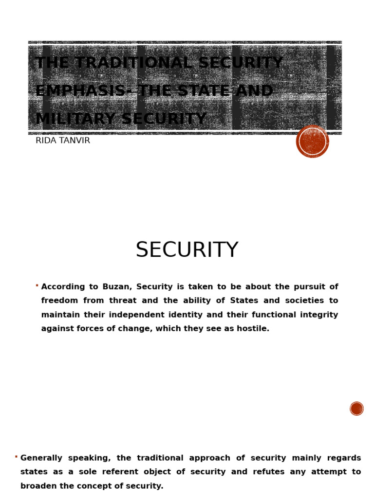 The Traditional Security Emphasis - The State and Military | PDF