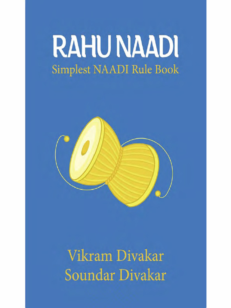 Vikram Divakar - Rahu Naadi - Simplest NAADI Rule Book | PDF