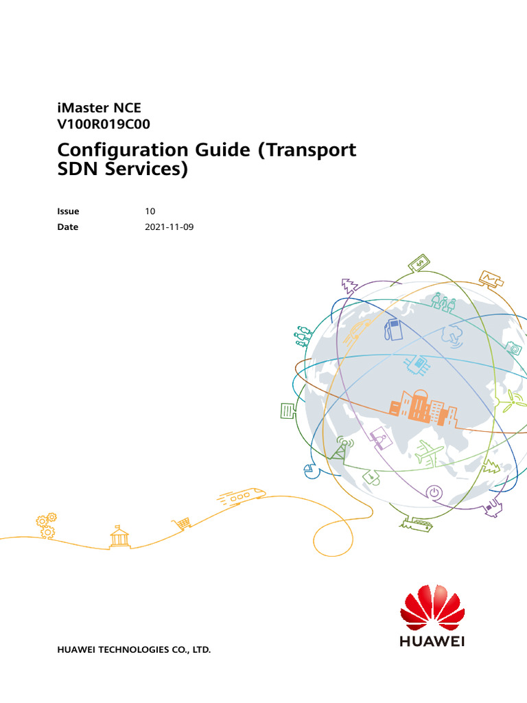 IMaster NCE V100R019C00 Configuration Guide (Transport SDN Services) 10 ...