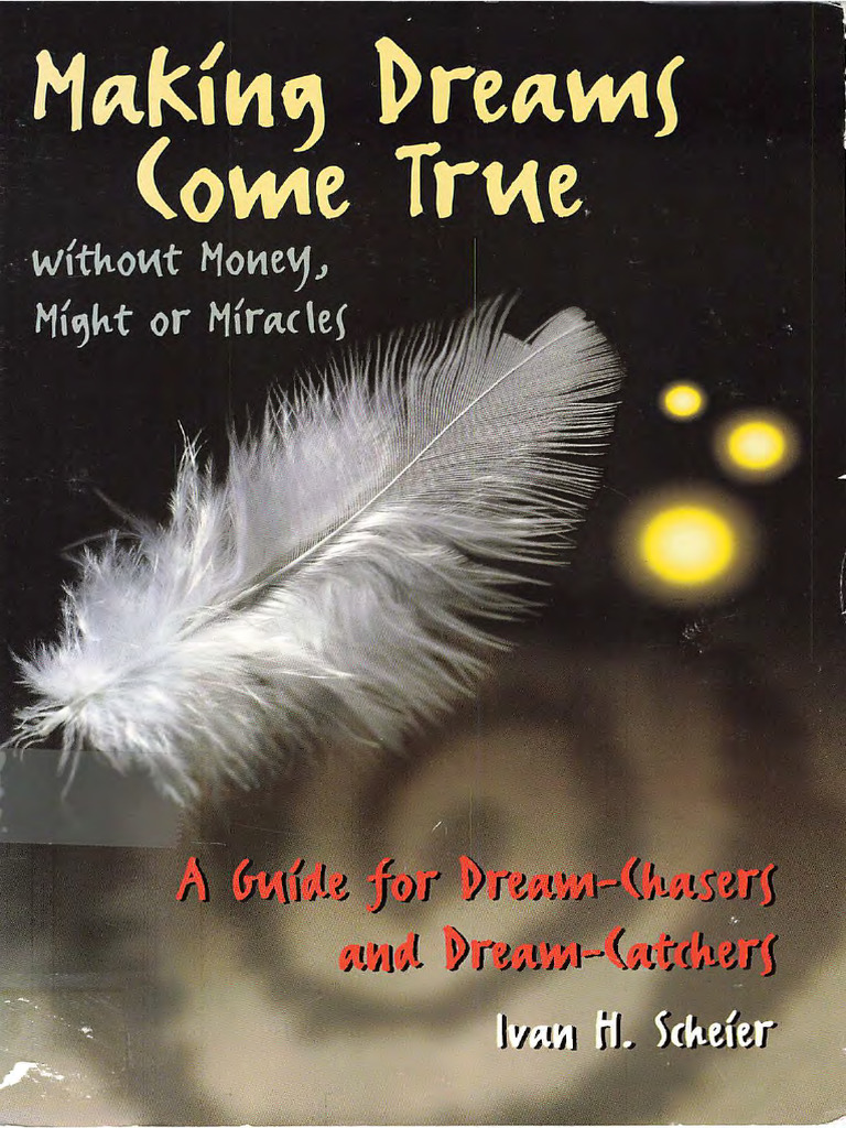 Making Dreams Come True | PDF