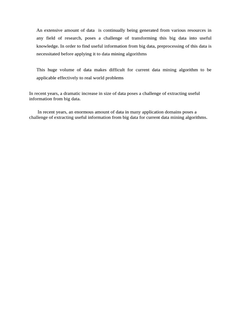 An Extensive Amount of Data Is Continually Bei | PDF