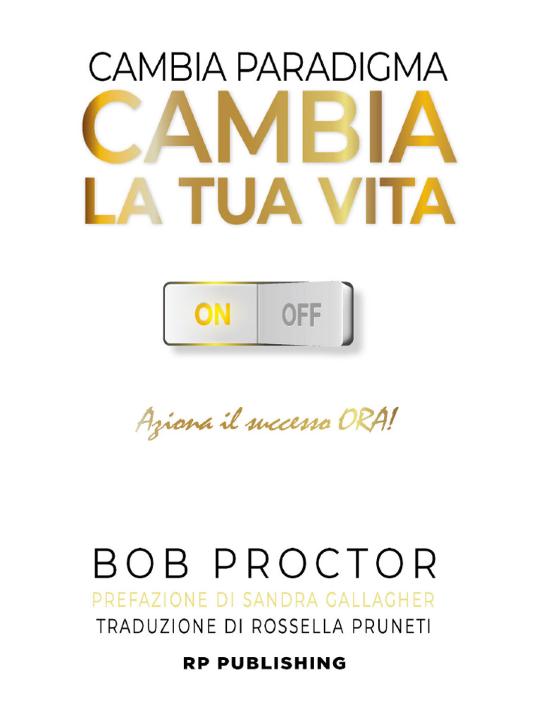 Cambia Paradigma. Cambia La Tua Vita | PDF