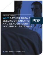 The Fenway Institute Policy Focus: Why Gather Data On Sexual Orientation and Gender Identity in Clinical Settings