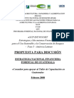 Estrategias y Mecanismos Financieros para El Uso Sostenible y La COnservacion de Bosques - Fase I-América Latina