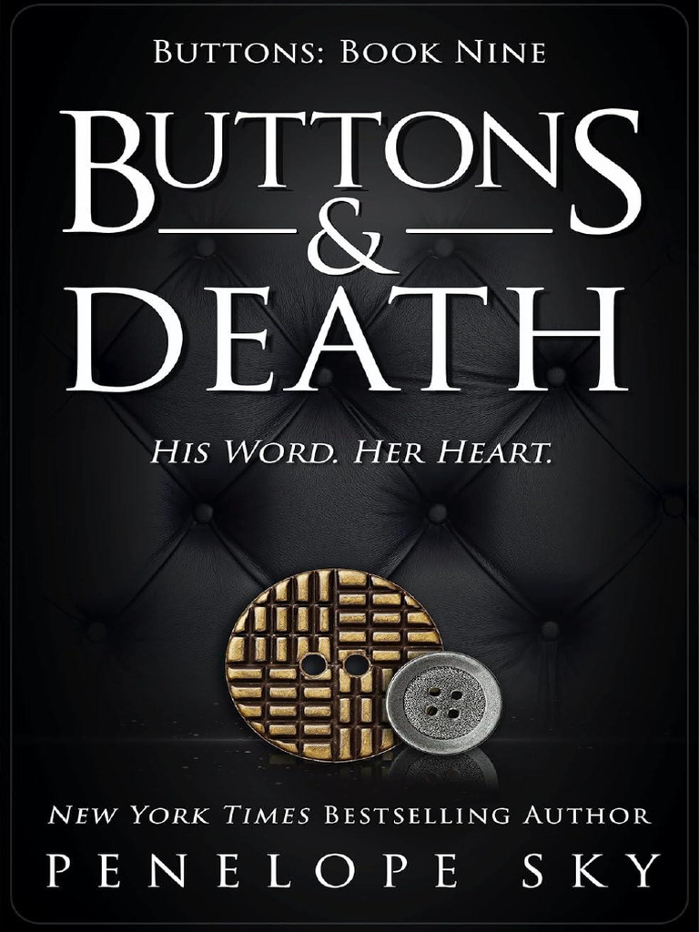 Penelope Sky - Beyond Buttons 09 - Buttons and Death | PDF