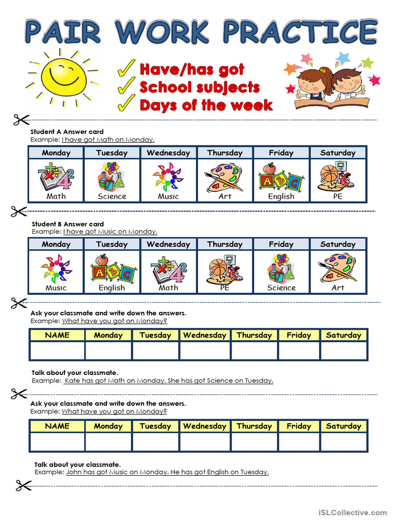 PAIR WORK - Have Got - School Subjects - Days of The Week | PDF