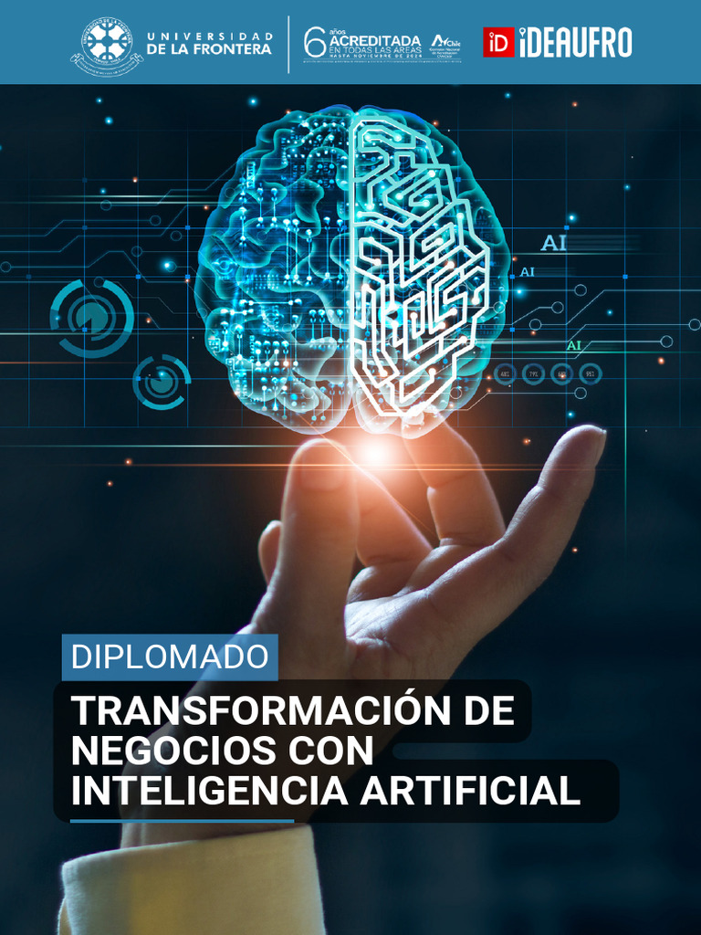 Brochure Dioplomado Transformación de Negocios Con I.A. 2024 | PDF ...