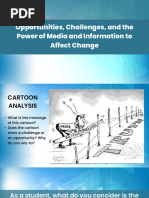 2 Opportunities, Challenges, and The Power of Media and Information To Affect Change