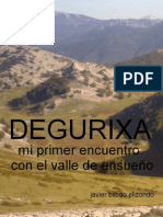 DEGURIXA Mi Primer Encuentro Con El Valle de Ensueño