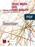 Using Social Media To Improve Healthcare Quality: Introduction and Key Issues in The Current Landscape