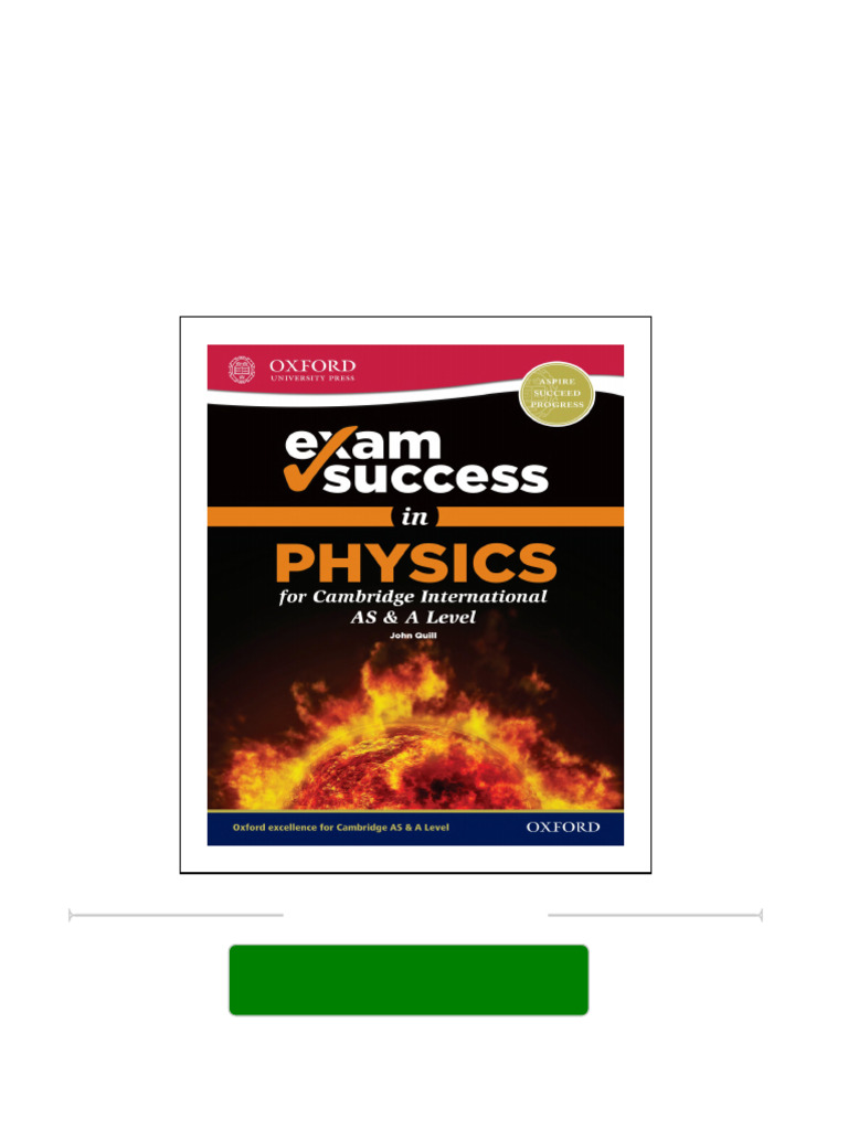 Immediate download Exam Success in Physics for Cambridge AS & A Level