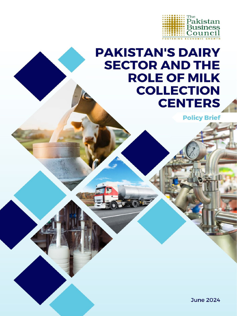 Pakistans Dairy Sector and The Role of Milk Collection Centers Policy ...