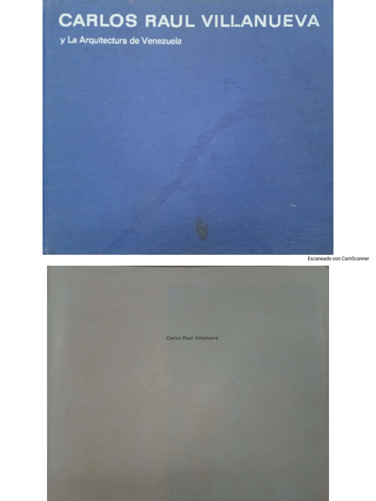 Carlos Raul Villanueva y La Arquitectura de Venezuela | PDF