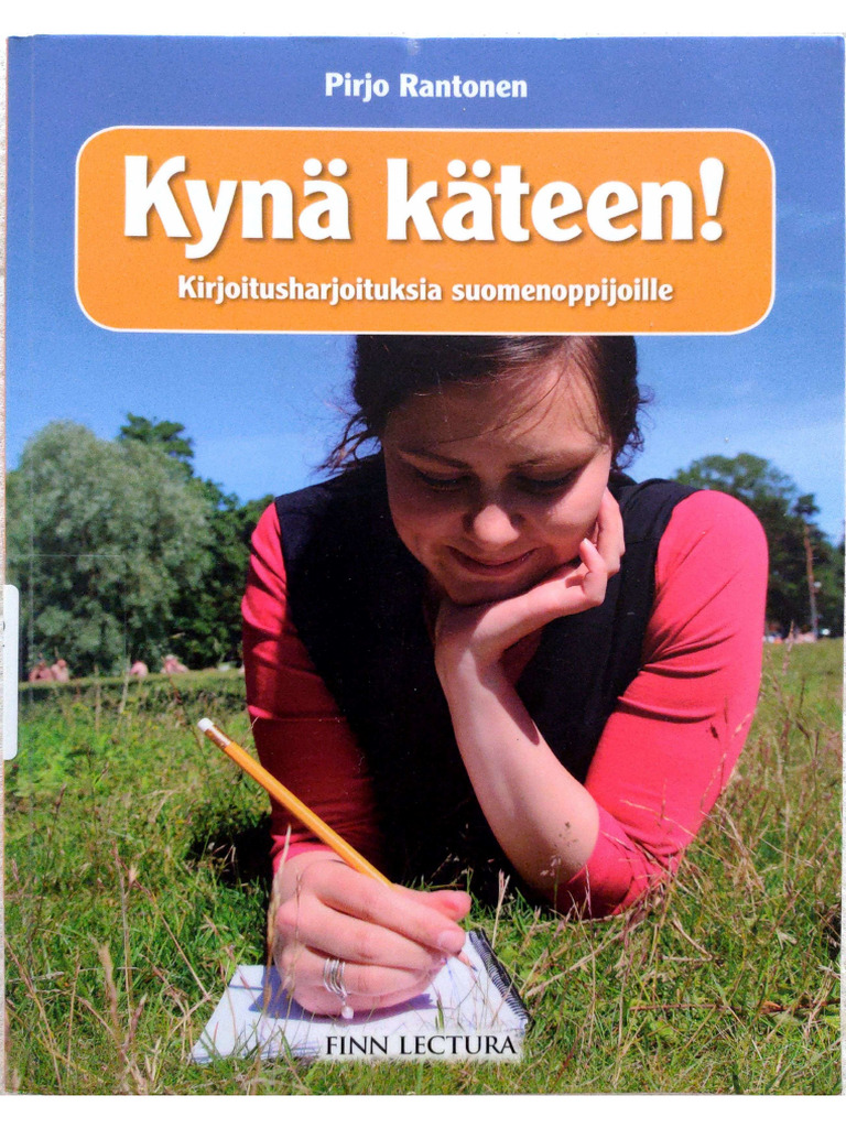 Rantonen Pirjo Kyna Kateen Kirjoitusharjoituksia Suomenoppij | PDF