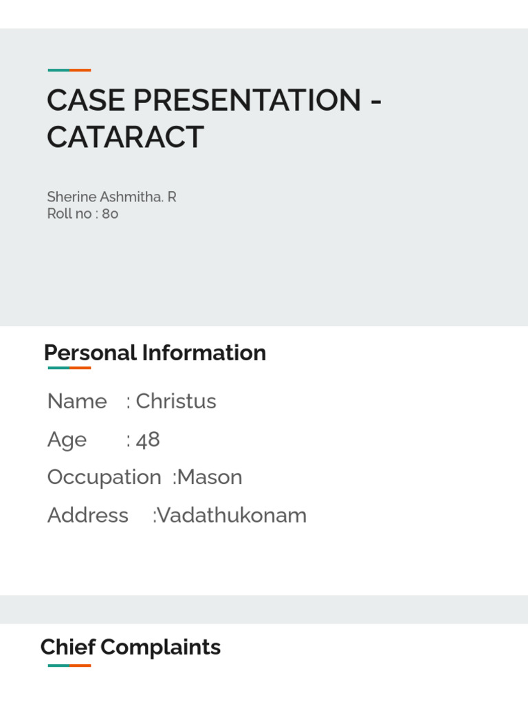 Cataract Case Presentation Summary | PDF | Cataract | Human Eye
