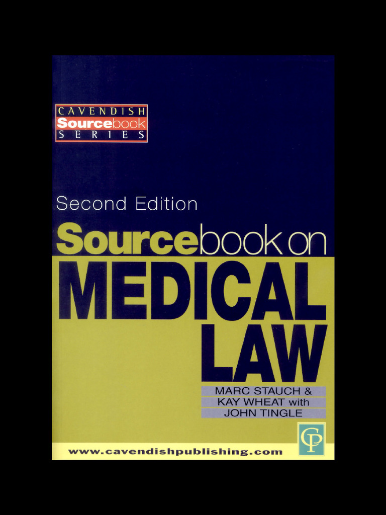 Sourcebook On Medical Law (Sourcebook) (Marc St... | PDF | Informed ...