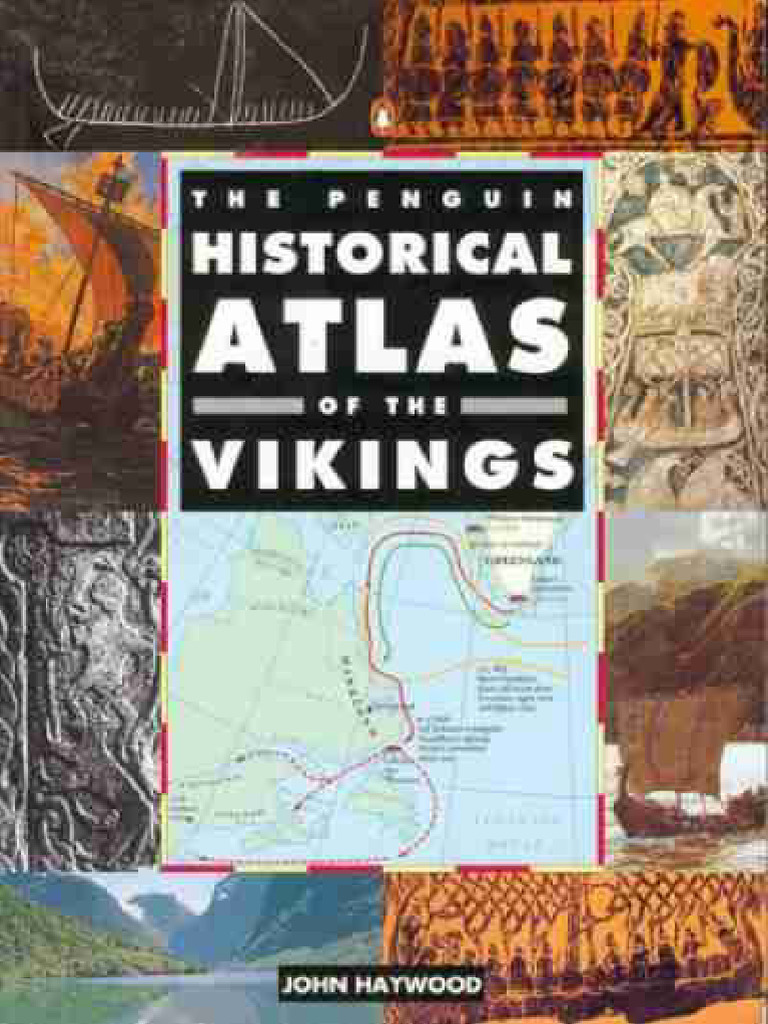 Historical Atlas of The Viking World | PDF
