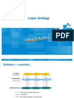 Layer Strategy