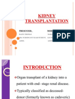 Kidney Transplantation: Living Donation, Cadaveric Sources, and Pre-Transplant Evaluation