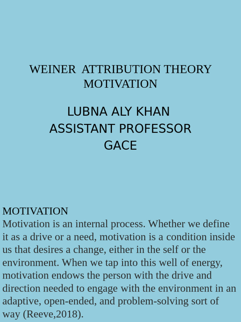 Weiner's Attribution Theory of Motivation | PDF | Motivational | Motivation