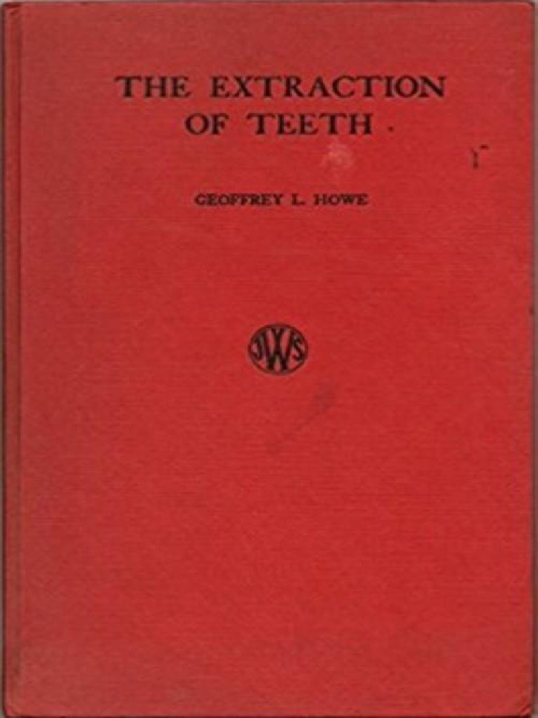 The Extraction of Teeth | PDF