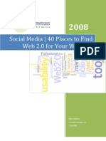 Social Media: 40 Places To Find Web 2.0 For Your Web Site
