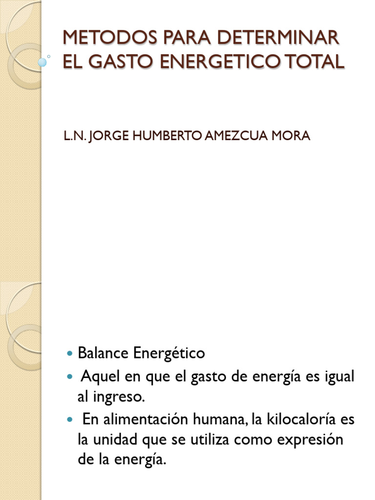 Metodos para Determinar El Gasto Energetico Total | PDF
