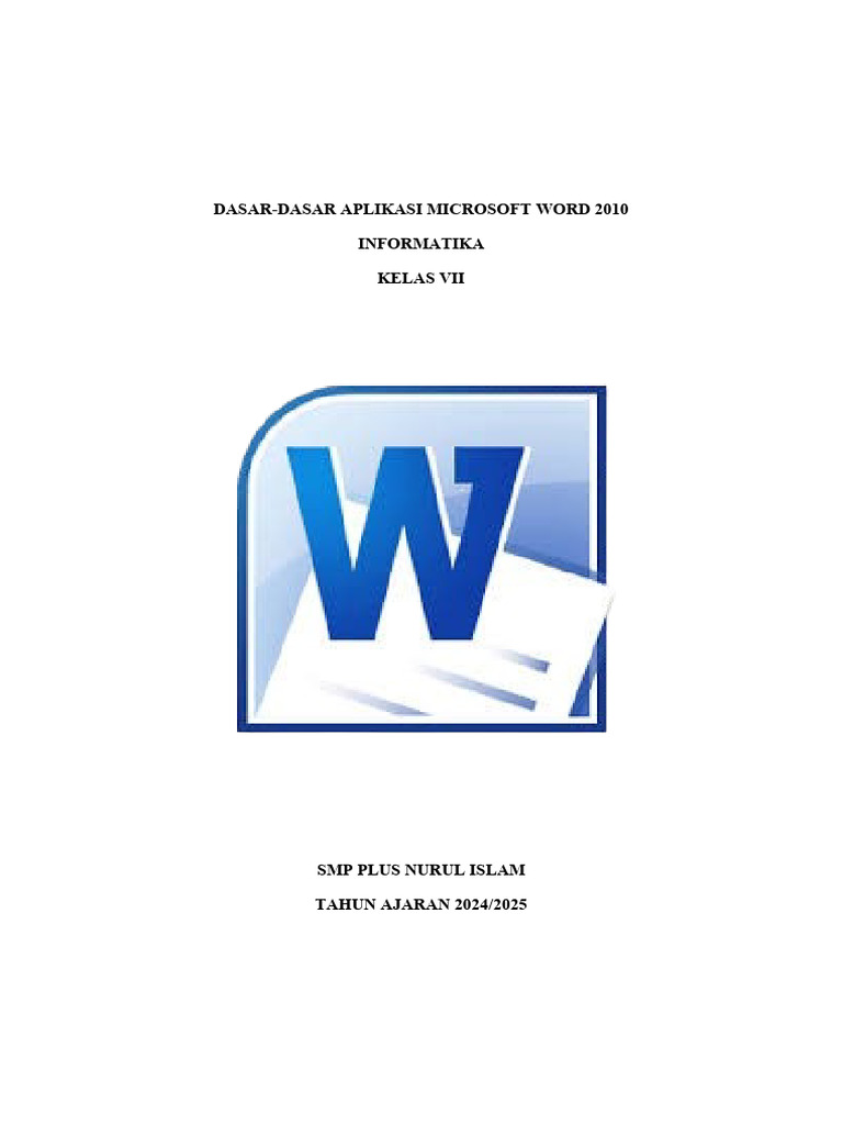 Dasar Microsoft Word 2010 Untuk Smp Pdf Griya Taman Seni