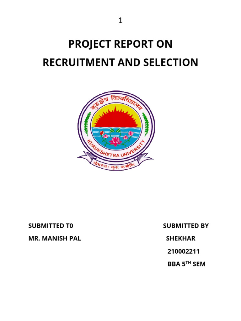 Recruitment and Selection Project Report | PDF | Recruitment | Employment