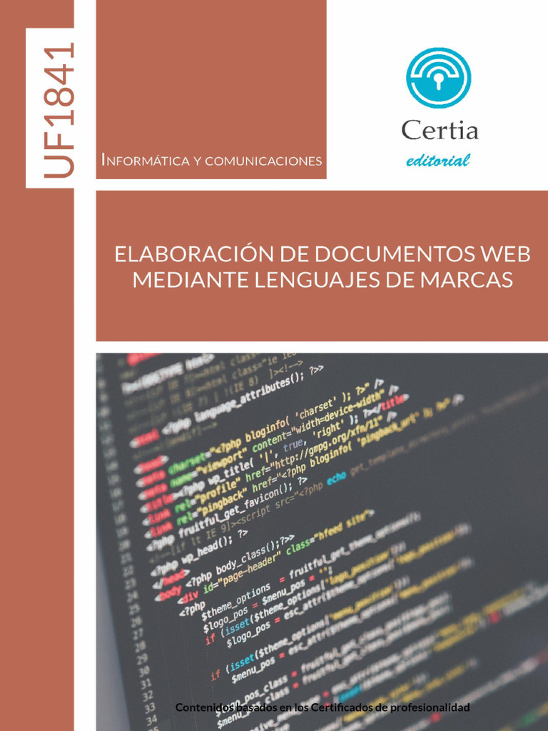 UF1841 ElaboraciÃ N de Documentos Web Mediante Lenguajes de Marcas | PDF