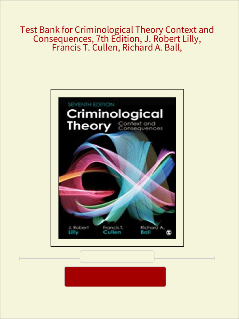 Immediate download Test Bank for Criminological Theory Context and