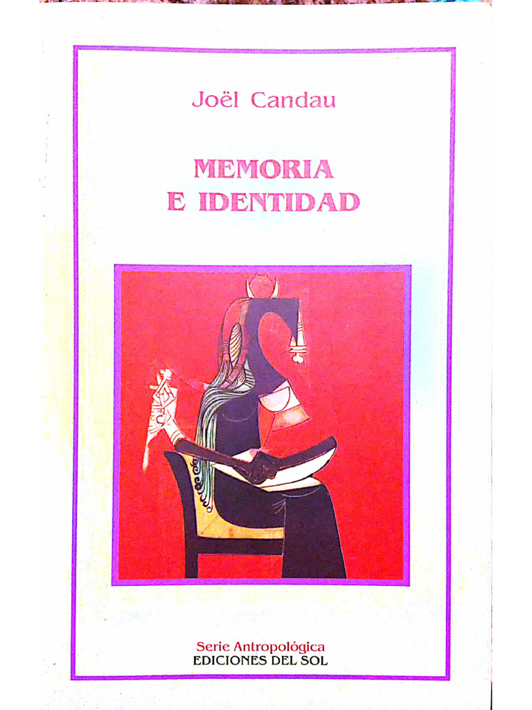 Memoria e identidad joel candau 2008 pdf