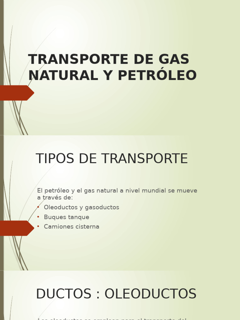 Transporte de Gas Natural y Petróleo | PDF | Tecnología