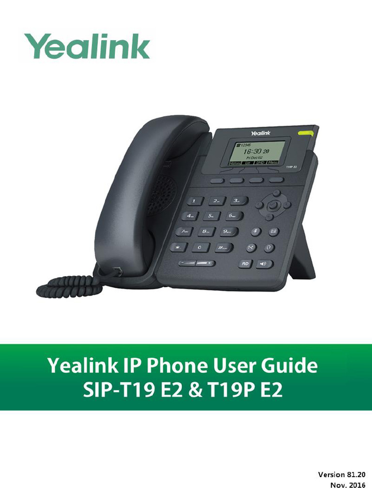 Yealink_SIP-T19 E2 _ T19P E2_User_Guide_V81_20 | PDF | Ip Address ...