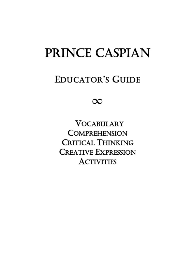 Educator's Guide to Prince Caspian | PDF | Aslan | The Chronicles Of Narnia